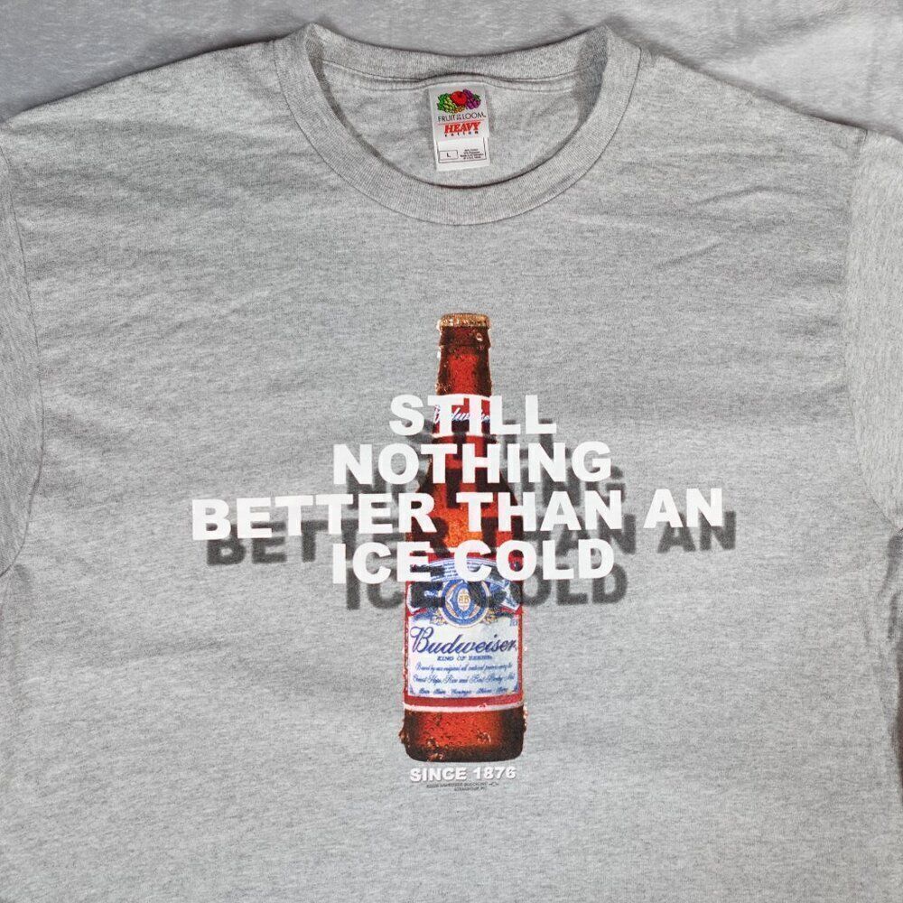 Vintage Nothing Better Than An Ice Cold Budweiser T Shirt Mens L Gray Y2K